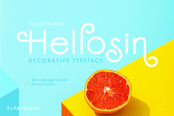 Hellosin: The Elegant Sans Serif Typeface for Marketers