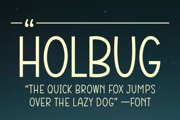 Holbug: A Minimalistic Sans Serif for Modern Editorial Design