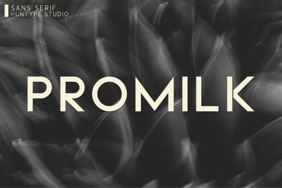 Promilk: A Versatile Sans Serif for Makers