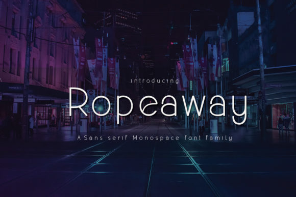 Ropeaway: A Modern Sans Serif Font for Business