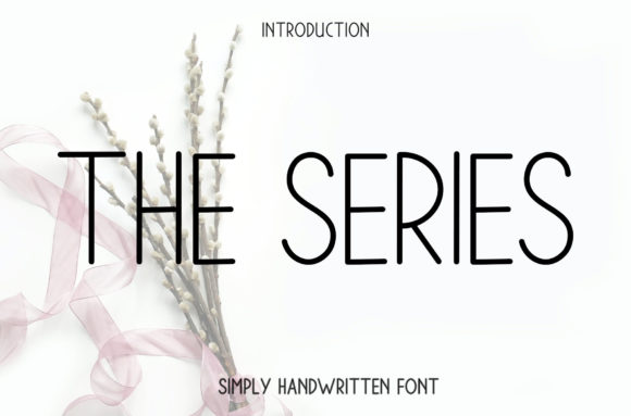 The Series: A Minimal Sans Serif for Modern Branding