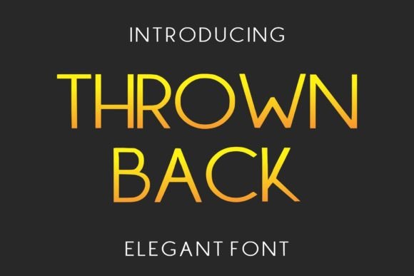 Thrown Back: A Minimal Sans Serif Font Review